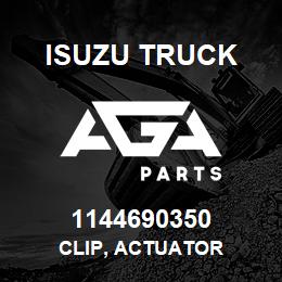 1144690350 Isuzu Truck CLIP, ACTUATOR | AGA Parts