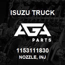 1153111830 Isuzu Truck NOZZLE, INJ | AGA Parts