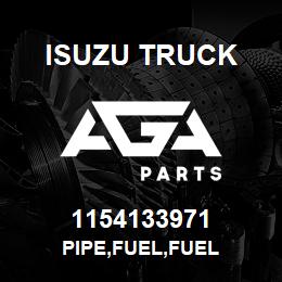 1154133971 Isuzu Truck PIPE,FUEL,FUEL | AGA Parts