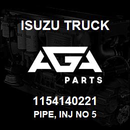1154140221 Isuzu Truck PIPE, INJ NO 5 | AGA Parts