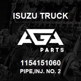1154151060 Isuzu Truck PIPE,INJ. NO. 2 | AGA Parts