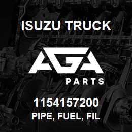 1154157200 Isuzu Truck PIPE, FUEL, FIL | AGA Parts