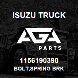 1156190390 Isuzu Truck BOLT,SPRING BRK | AGA Parts