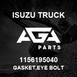 1156195040 Isuzu Truck GASKET,EYE BOLT | AGA Parts