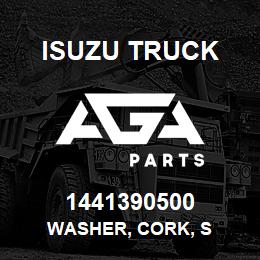 1441390500 Isuzu Truck WASHER, CORK, S | AGA Parts