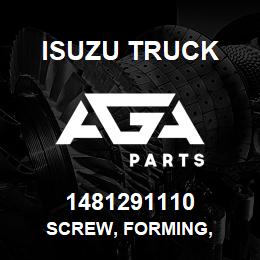 1481291110 Isuzu Truck SCREW, FORMING, | AGA Parts