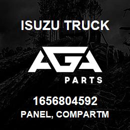 1656804592 Isuzu Truck PANEL, COMPARTM | AGA Parts