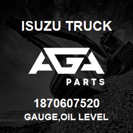 1870607520 Isuzu Truck GAUGE,OIL LEVEL | AGA Parts
