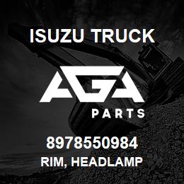8978550984 Isuzu Truck RIM, HEADLAMP | AGA Parts