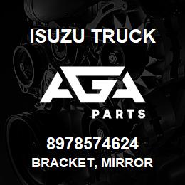 8978574624 Isuzu Truck BRACKET, MIRROR | AGA Parts