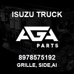 8978575192 Isuzu Truck GRILLE, SIDE,AI | AGA Parts