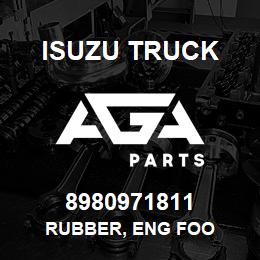 8980971811 Isuzu Truck RUBBER, ENG FOO | AGA Parts