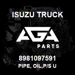 8981097591 Isuzu Truck PIPE, OIL,P/S U | AGA Parts