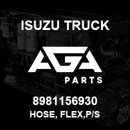 8981156930 Isuzu Truck HOSE, FLEX,P/S | AGA Parts