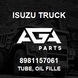 8981157061 Isuzu Truck TUBE, OIL FILLE | AGA Parts