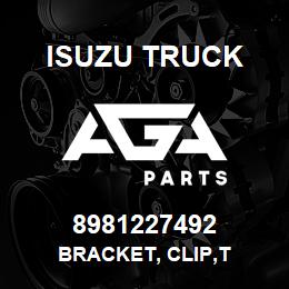 8981227492 Isuzu Truck BRACKET, CLIP,T | AGA Parts