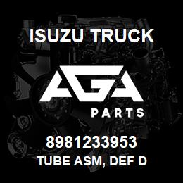 8981233953 Isuzu Truck TUBE ASM, DEF D | AGA Parts