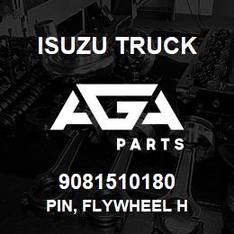 9081510180 Isuzu Truck PIN, FLYWHEEL H | AGA Parts