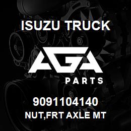 9091104140 Isuzu Truck NUT,FRT AXLE MT | AGA Parts