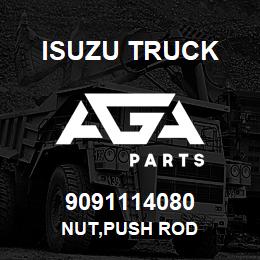 9091114080 Isuzu Truck NUT,PUSH ROD | AGA Parts