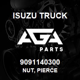 9091140300 Isuzu Truck NUT, PIERCE | AGA Parts