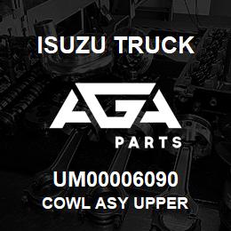 UM00006090 Isuzu Truck COWL ASY UPPER | AGA Parts