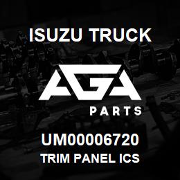 UM00006720 Isuzu Truck TRIM PANEL ICS | AGA Parts