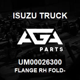UM00026300 Isuzu Truck FLANGE RH FOLD- | AGA Parts