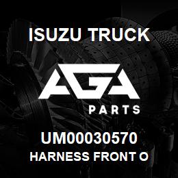 UM00030570 Isuzu Truck HARNESS FRONT O | AGA Parts