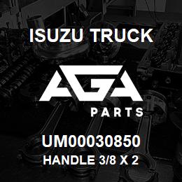 UM00030850 Isuzu Truck HANDLE 3/8 X 2 | AGA Parts
