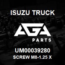 UM00039280 Isuzu Truck SCREW M8-1.25 X | AGA Parts