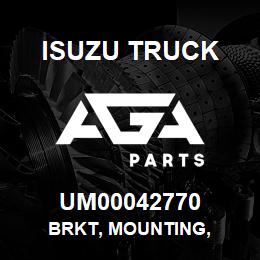 UM00042770 Isuzu Truck BRKT, MOUNTING, | AGA Parts