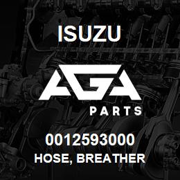 0012593000 Isuzu HOSE, BREATHER | AGA Parts