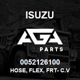 0052126100 Isuzu HOSE, FLEX, FRT- C.VCYFG | AGA Parts