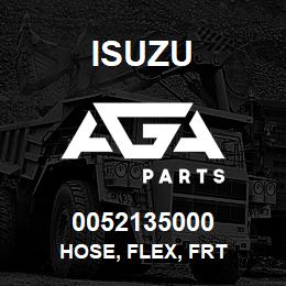 0052135000 Isuzu HOSE, FLEX, FRT | AGA Parts