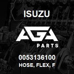 0053136100 Isuzu HOSE, FLEX, F | AGA Parts