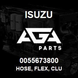 0055673800 Isuzu HOSE, FLEX, CLU | AGA Parts