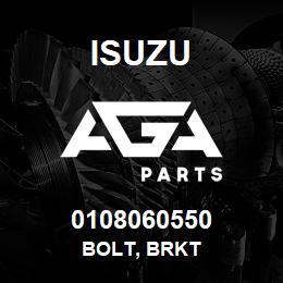 0108060550 Isuzu BOLT, BRKT | AGA Parts