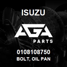 0108108750 Isuzu BOLT, OIL PAN | AGA Parts