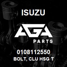 0108112550 Isuzu BOLT, CLU HSG T | AGA Parts