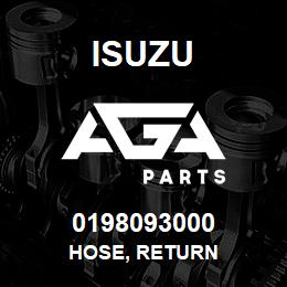 0198093000 Isuzu HOSE, RETURN | AGA Parts