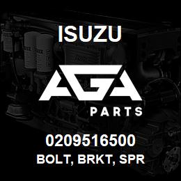 0209516500 Isuzu BOLT, BRKT, SPR | AGA Parts