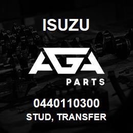 0440110300 Isuzu STUD, TRANSFER | AGA Parts