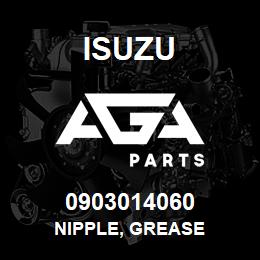0903014060 Isuzu NIPPLE, GREASE | AGA Parts