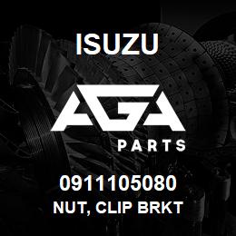 0911105080 Isuzu NUT, CLIP BRKT | AGA Parts