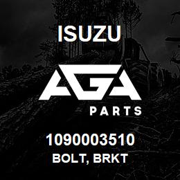 1090003510 Isuzu BOLT, BRKT | AGA Parts