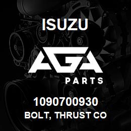 1090700930 Isuzu BOLT, THRUST CO | AGA Parts