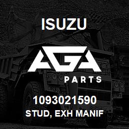 1093021590 Isuzu STUD, EXH MANIF | AGA Parts