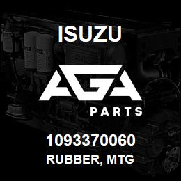 1093370060 Isuzu RUBBER, MTG | AGA Parts