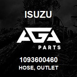 1093600460 Isuzu HOSE, OUTLET | AGA Parts